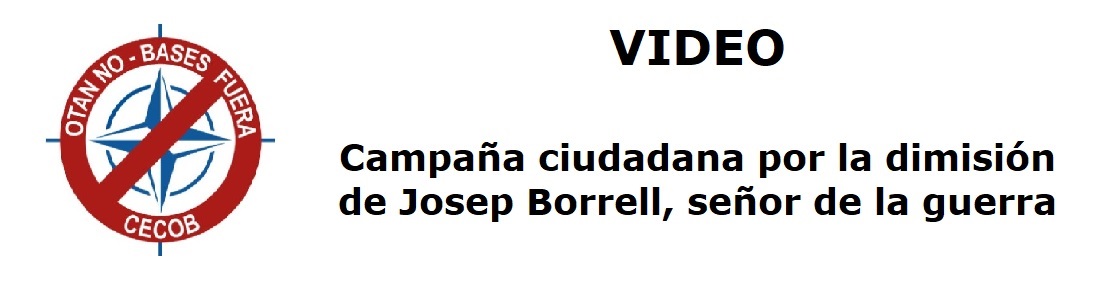 Campaña ciudadana por la dimisión de Josep Borrell, señor de la guerra